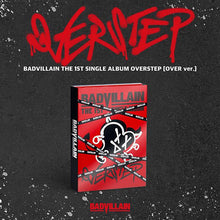 Load image into Gallery viewer, BADVILLAIN The 1st Single Album &#39;OVERSTEP&#39;
