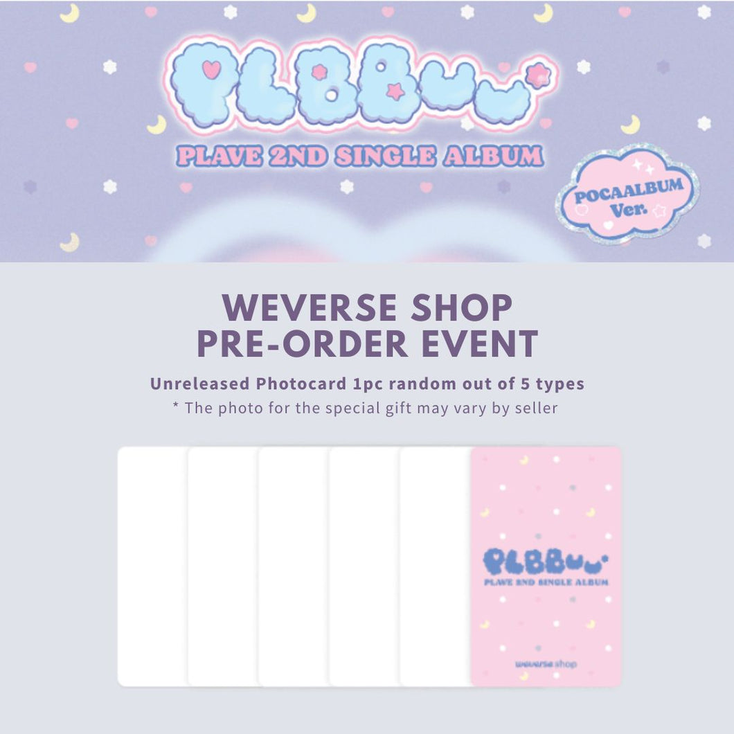 [PREORDER] PLAVE 2nd Single Album 'PLBBUU' (POCAALBUM Ver.) + Store Benefit
