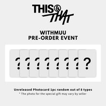 Load image into Gallery viewer, [PREORDER] Stray Kids Mini Album 'THIS &amp; THAT' + Store Benefit
