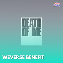 Load image into Gallery viewer, [PREORDER] EVAN 1st Mini Album 'DEATH OF ME' (Weverse Albums Ver.) + Weverse Shop Benefit
