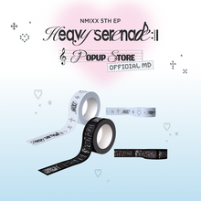 Load image into Gallery viewer, NMIXX 5th EP 'Heavy Serenade' Pop-up Store Official MD - Masking Tape
