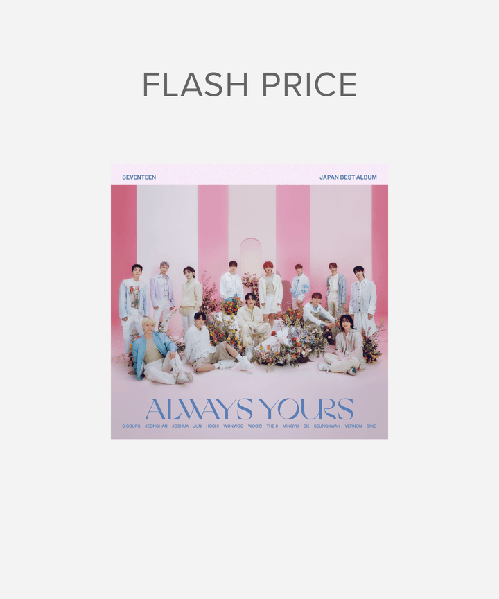 SEVENTEEN Japan Best Album 'ALWAYS YOURS' (Flash Price Edition)