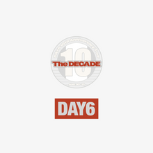 Load image into Gallery viewer, [PREORDER] DAY6 10th Anniversary Tour &#39;The DECADE&#39; Official MD - BADGE
