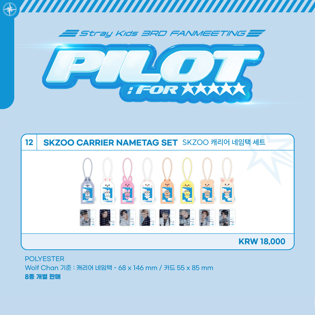 Stray Kids 3RD FANMEETING 'PILOT : FOR ★★★★★' MD - SKZOO CARRIER NAMETAG SET