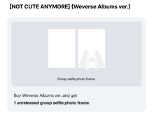 Load image into Gallery viewer, [PREORDER] ILLIT 1st Single Album &#39;NOT CUTE ANYMORE&#39; (Weverse Albums Ver.) + Weverse Shop Benefit
