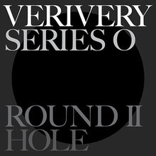 Load image into Gallery viewer, VERIVERY 6th Mini Album &#39;SERIES &#39;O&#39; [ROUND 2 : HOLE]&#39;
