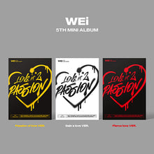 Load image into Gallery viewer, WEi 5th Mini Album &#39;Love Pt.2 : Passion&#39;
