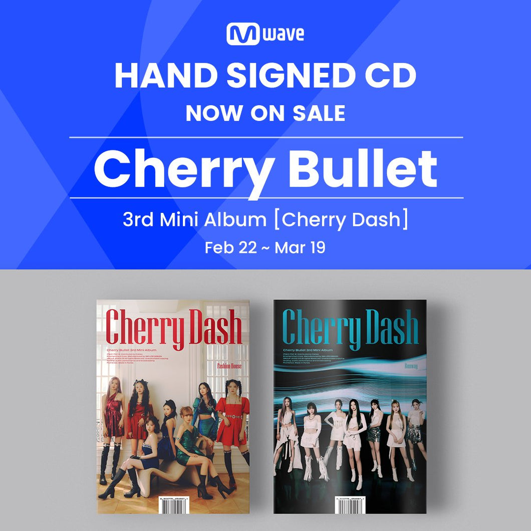 Cherry Bullet 3rd Mini Album 'Cherry Dash' - Mwave Signed by All Members