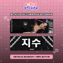 Load image into Gallery viewer, Blackpink Cheering Slogan
