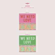 Load image into Gallery viewer, STAYC 3rd Single Album &#39;We Need Love&#39;
